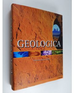 Tekijän Margaret Olds  käytetty kirja Geologica : elävä ja muuttuva maapallo : geologinen aika, supermantereet, ilmasto, pinnanmuodot, eläimet, kasvit