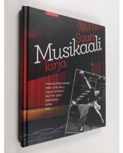 Kirjailijan Virpi Kari käytetty kirja Suuri musikaalikirja