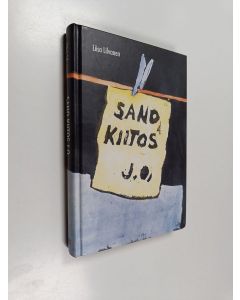 Kirjailijan Liisa Lilvanen käytetty kirja Sano kiitos J. O