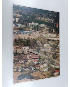 käytetty kirja Kotikaupunkini Kerava