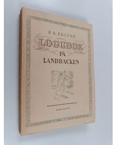 Kirjailijan R. R. Eklund käytetty kirja Loggbok på landbacken