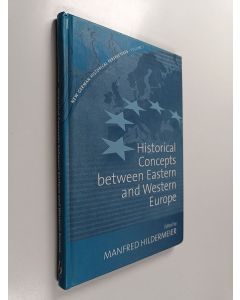 käytetty kirja Historical concepts between eastern and western Europe