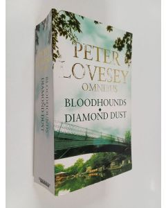 Kirjailijan Peter Lovesey käytetty kirja Bloodhounds ; Diamond Dust