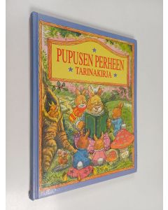 Kirjailijan Valerie Hall käytetty kirja Pupusen perheen tarinakirja