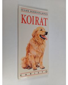 Kirjailijan Susan Egerton-Jones käytetty kirja Koirat