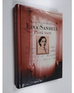 Kirjailijan Astri Valen-Sendstad käytetty kirja Lina Sandell : päivä vain