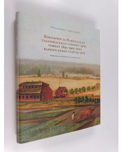 Kirjailijan Tapio Salminen käytetty kirja Kokemäen ja Harjavallan historia 1:1 :  Joki ja sen väki - Kokemäen ja Harjavallan historia jääkaudesta 1860-luvulle