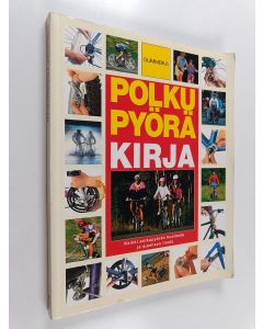 Kirjailijan Fred Milson käytetty kirja Polkupyöräkirja