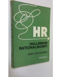 Kirjailijan Eero Voutilainen käytetty kirja Hallinnon rationalisointi