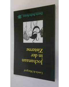 Kirjailijan Roger Lewin & Margraf käytetty kirja Jochanaan in der Zisterne : Kriminalroman (UUDENVEROINEN)
