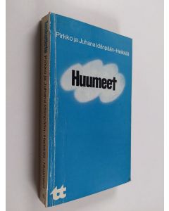 Kirjailijan Pirkko Idänpään-Heikkilä käytetty kirja Huumeet : asiaa huumausainekysymyksestä
