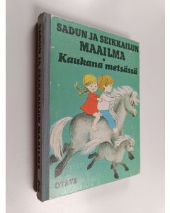Tekijän Aili Palmen  käytetty kirja Sadun ja seikkailun maailma 3 : Kaukana metsässä