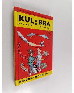 Kirjailijan Peder Finnsiö käytetty kirja Kul att veta, bra att kunna : handbok för vilda barn