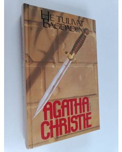 Kirjailijan Agatha Christie käytetty kirja He tulivat Bagdadiin