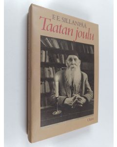 Kirjailijan F. E. Sillanpää käytetty kirja Taatan joulu