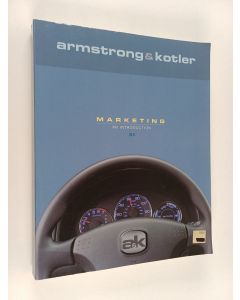 Kirjailijan Gary Armstrong käytetty kirja Marketing : an introduction