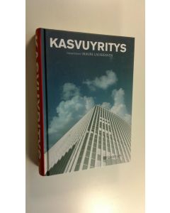 Tekijän Mauri Laukkanen  käytetty kirja Kasvuyritys