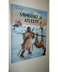 Kirjailijan Ulf Sindt uusi kirja Urheilijat ja atleetit (UUSI)