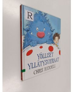 Kirjailijan Chris Riddell käytetty kirja Yölliset yllätysvieraat