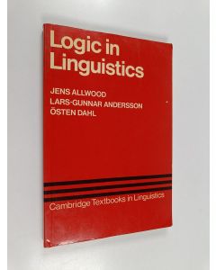 Kirjailijan Jens Allwood käytetty kirja Logic in linguistics