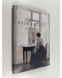Kirjailijan Christine Falkenland käytetty kirja Min skugga