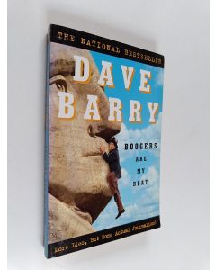 Kirjailijan Dave Barry käytetty kirja Boogers Are My Beat : More Lies, But Some Actual Journalism!