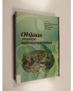 käytetty kirja Ohjaus yliopiston oppimisympäristöissä