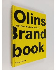 Kirjailijan Wally Olins käytetty kirja The brand handbook