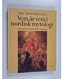 Kirjailijan Åke Hultkrantz käytetty kirja Vem är vem i nordiska mytologi : gestalter och äventyr i Eddans gudavärld