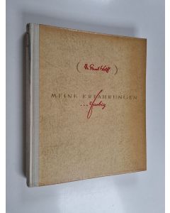 Kirjailijan Paul Wolff käytetty kirja Meine Erfahrungen ... farbig