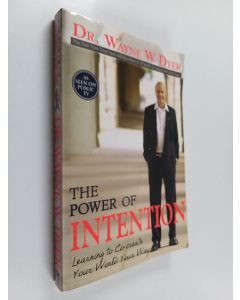 Kirjailijan Dr. Wayne W. Dyer käytetty kirja The Power of Intention
