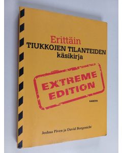 Kirjailijan Joshua Piven käytetty kirja Erittäin tiukkojen tilanteiden käsikirja