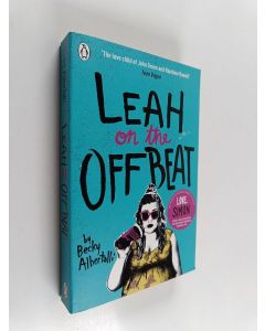 Kirjailijan Becky Albertalli käytetty kirja Leah on the offbeat