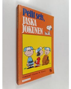 Kirjailijan Charles M. Schulz käytetty kirja Pelit seis, Jaska Jokunen