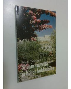 Kirjailijan Erland Sundström käytetty kirja Siionin vuorelta ja Nebon kukkuloilta