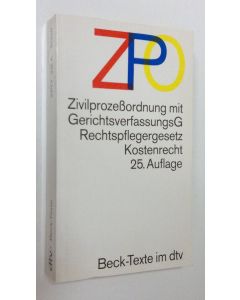 käytetty kirja Zivilprozessordnung ZPO : mit Einführungsgesetz, Schuldnerverzeichnisführungsverordnung, Gerichtsverfassungsgesetz (Auszug),  Rechtspflegergesetz (Auszug), Gerichtskostengesetz (Auszug), und Bundesgebührenordnung für Rechtsanwälte (Auszug) 