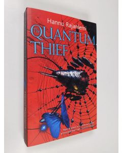 Kirjailijan Hannu Rajaniemi käytetty kirja The Quantum Thief