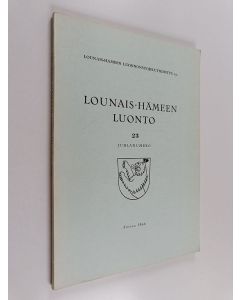 käytetty kirja Lounais-Hämeen luonto 23 : juhlanumero