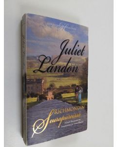 Kirjailijan Juliet Landon käytetty kirja Richmondin seurapiireissä