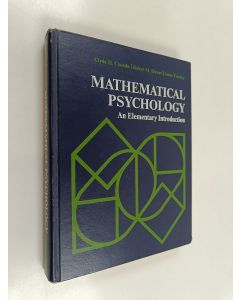 Kirjailijan Clyde Hamilton Coombs käytetty kirja Mathematical psychology : an elementary introduction