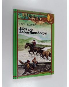 Kirjailijan Cecil Bödker käytetty kirja Silas på Sebastiansberget