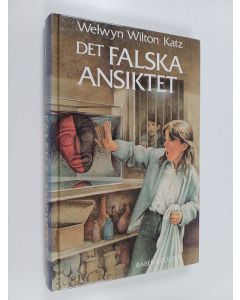 Kirjailijan Welwyn Wilton Katz käytetty kirja Det falska ansiktet