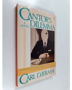 Kirjailijan Carl Djerassi käytetty kirja Cantor's dilemma