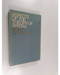 Kirjailijan Noam Chomsky käytetty kirja Aspects of the theory of syntax