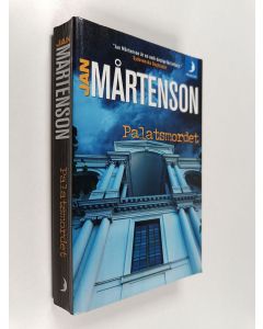 Kirjailijan Jan Mårtenson käytetty kirja Palatsmordet : en Homandeckare