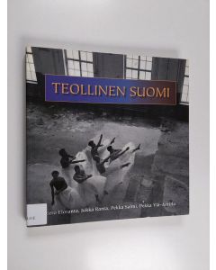 käytetty kirja Teollinen Suomi : tuotannon uudistuminen kriisin jälkeen