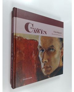 Kirjailijan Alvar Cawén käytetty kirja Alvar & Ragni Cawén - Taiteilijapari