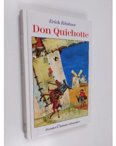 Kirjailijan Erich Kästner käytetty kirja Don Quichotte