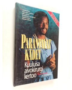 Kirjailijan Ben Carson & Cecil Murphey käytetty kirja Parantavat kädet