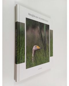 Kirjailijan Ari Törmä käytetty kirja Hirsijärven kosteikoissa